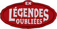 EX : Légendes Oubliées