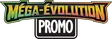 Promos Méga-Évolution