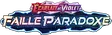 Faille Paradoxe