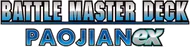 Battle Master Deck Chien-Pao ex